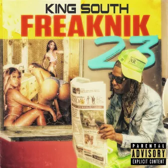 FreakNik 23' by King South