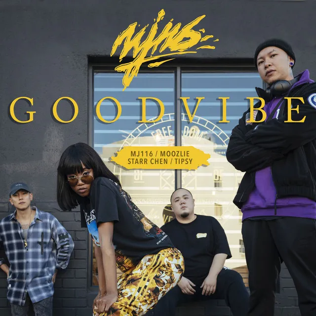 GOOD VIBE (feat. Starr Chen & Moozlie)