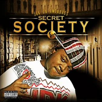 Secret Society by JDK Daundaboss