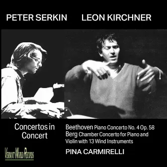 Concertos in Concert by Leon Kirchner