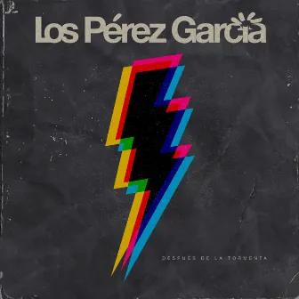 Después de la Tormenta by Los Perez García