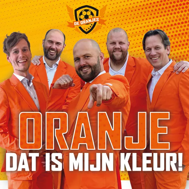 Oranje Dat Is Mijn Kleur - Voetbal Versie