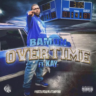 Overtime (feat. Kay) by Bamon