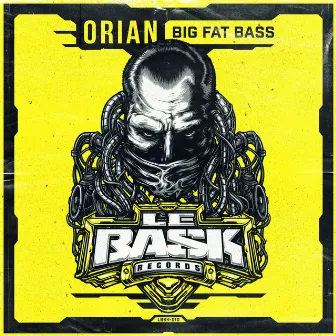 Big Fat Bass by Orian