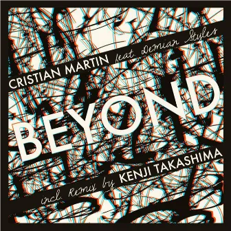 Beyond by Cristian Martin