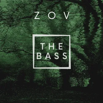 The Bass by ZOV