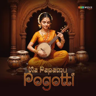 Na Papamu Pogotti - Hues Of Nalinakanthi by Rijo Joseph