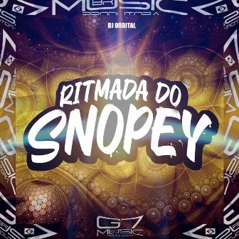 Montagem Ritmada do Snopey by DJ ORBITAL