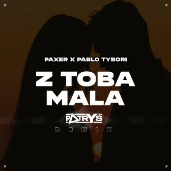 Z TOBĄ MAŁA (Patryś Remix) by Patryś