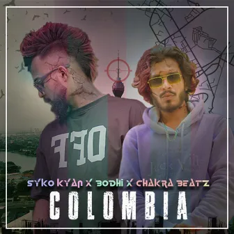 COLOMBIA by SYKO KYAN