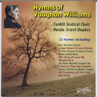 23 Hymns of Vaughan Williams by Cardiff Festival Choir