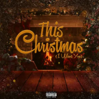 This Christmas (I Want You) by Kxdee Watkins