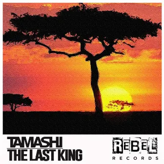 The Last King by Tamashi