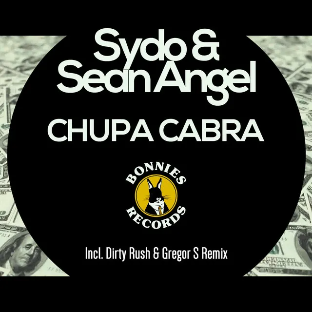 Chupa Cabra - Dirty Rush & Gregor Es Remix