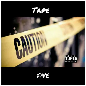 Tape 5 by Ant Will