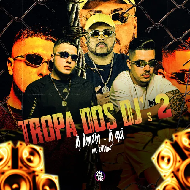 Tropa dos Djs 2