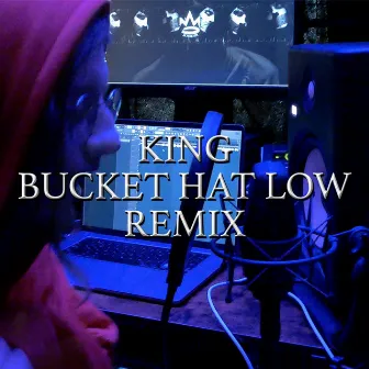 Bucket Hat Low (Remix) by King