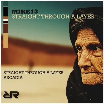 Straight Through A Layer by Mike13