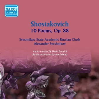 Shostakovich: 10 Poems, Op. 88 by Alexander Sveshnikov