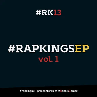 Rapkings Vol.1 by Rapkings