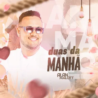 Duas da Manhã by Unknown Artist