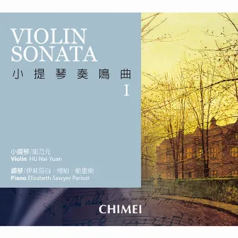 Violin Sonata I by Nai-Yuan Hu