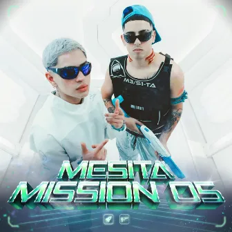 MESITA | Mission 05 by Alan Gomez