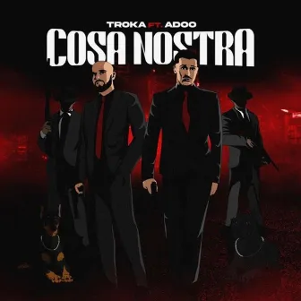 Cosa Nostra by Troka