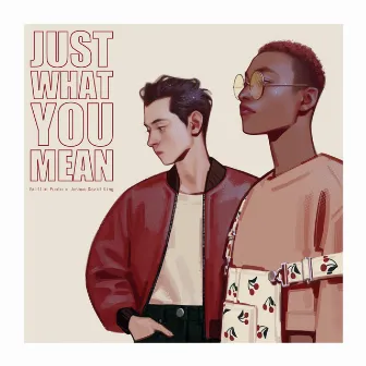 Just What You Mean by Griffin Puatu