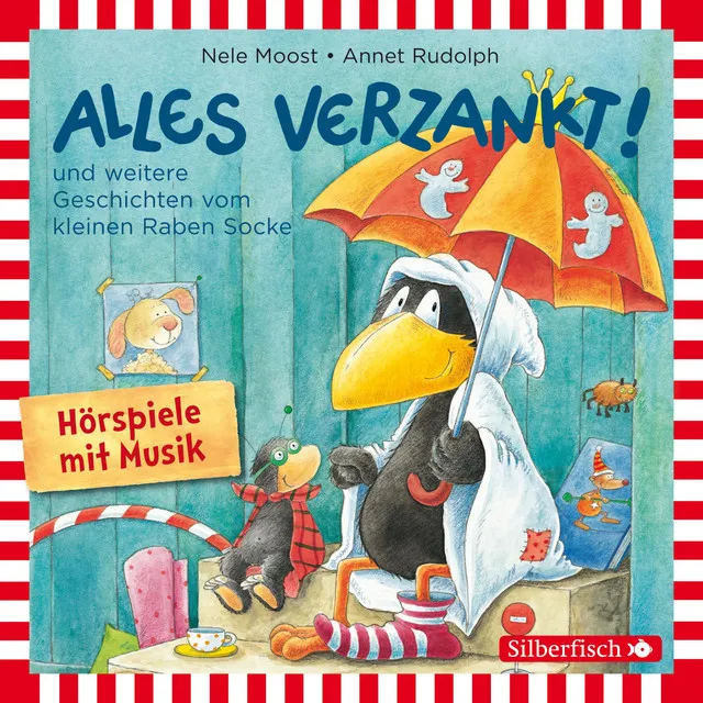 Alles nass! - Kapitel 3.2 & Alles nass! - Kapitel 4 - Alles verzankt!, Alles zu voll!, Alles nass! (Der kleine Rabe Socke)