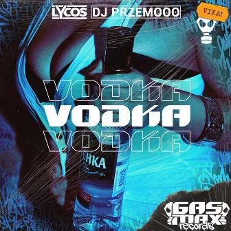 Vodka by Dj Przemooo