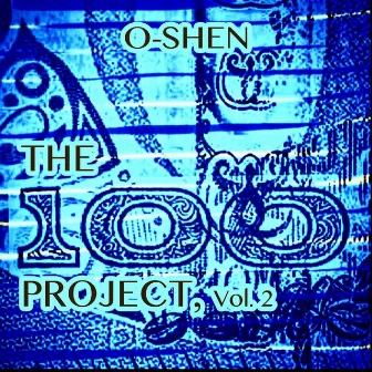 The 100 Project, Vol. 2 by O-Shen