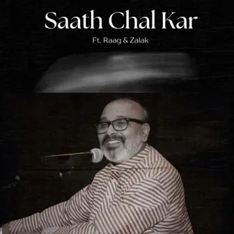 Saath Chal Kar by Zalak Pandya