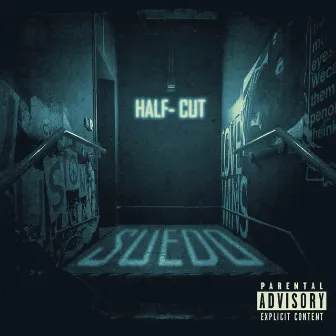 Half Cut by Suedo