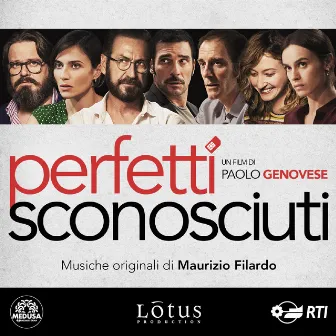 Perfetti sconosciuti (Colonna sonora originale del film) by Maurizio Filardo