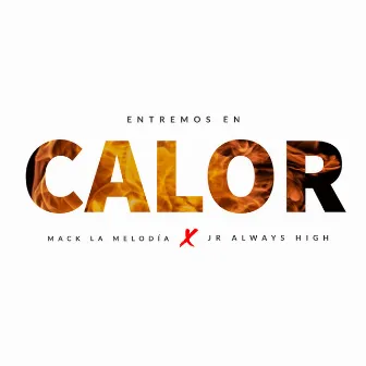 Entremos en Calor by Unknown Artist