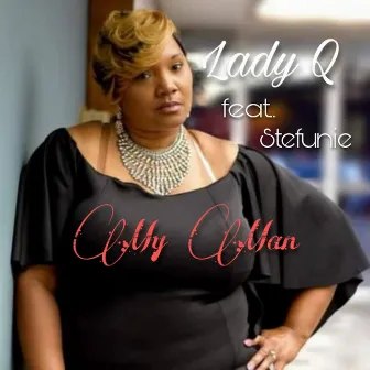 My Man by Lady Q