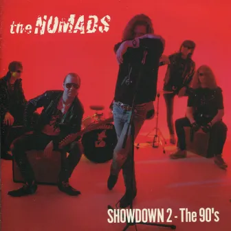 Showdown 2 - The '90s by The Nomads