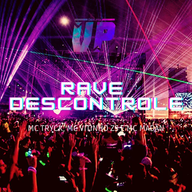 RAVE DESCONTROLE