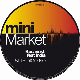 Se Te Digo No by Kosanost