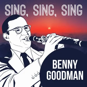 Sing, Sing, Sing by Benny Goodman Sextet