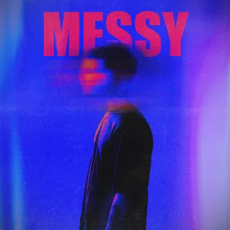 Messy by N. Drew