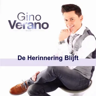 De Herinnering Blijft by Gino Verano