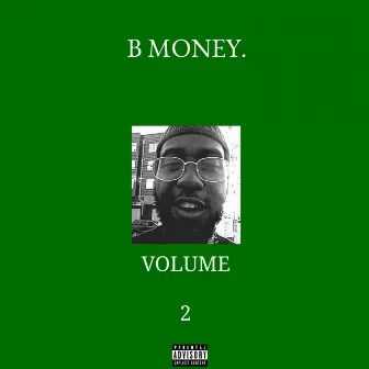 Vol. 2 by B Money