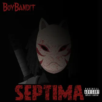 Septima by BoyBandit