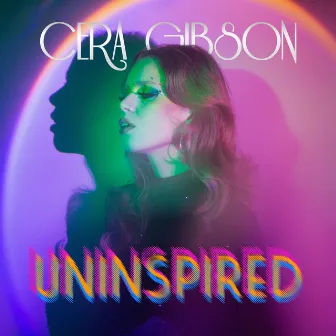 Uninspired by Cera Gibson