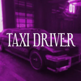 Taxi Driver by BONIU