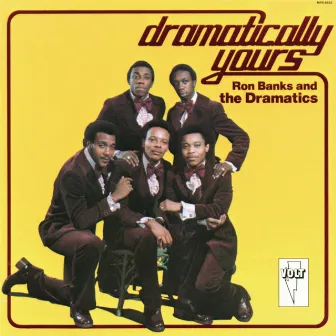 Dramatically Yours by Ron Banks