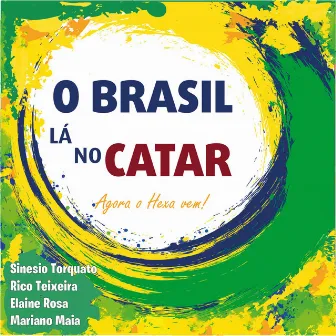 O Brasil La no Catar by Rico Teixeira