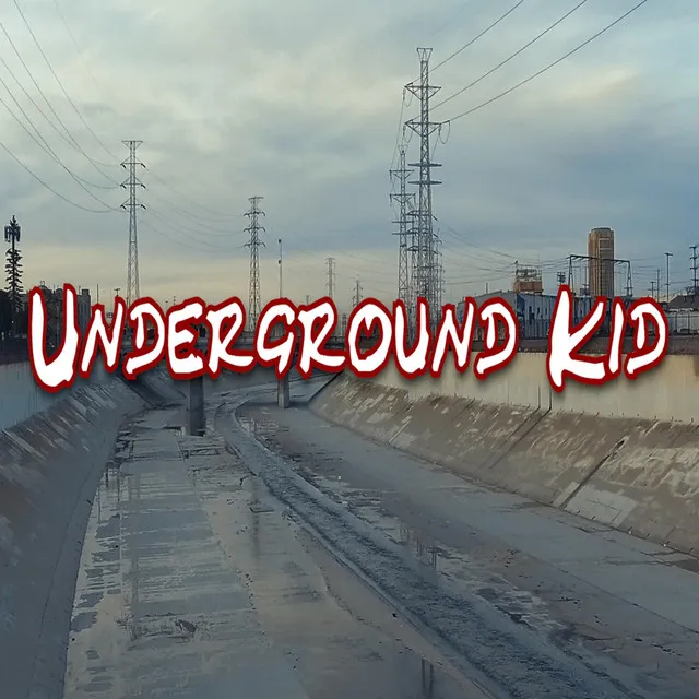 Underground Kid